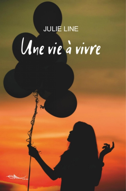 E-book Une vie a vivre Julie Line