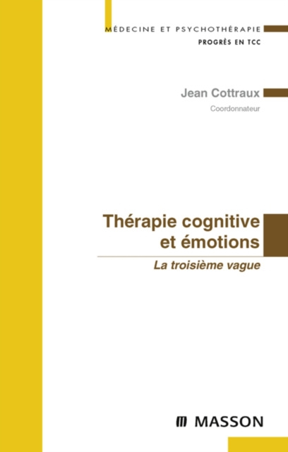 E-Book Therapie cognitive et emotions Jean Cottraux