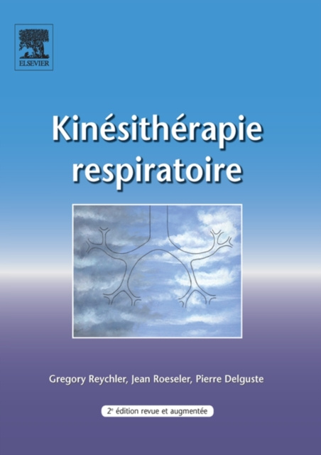 E-kniha Kinesitherapie respiratoire Gregory Reychler