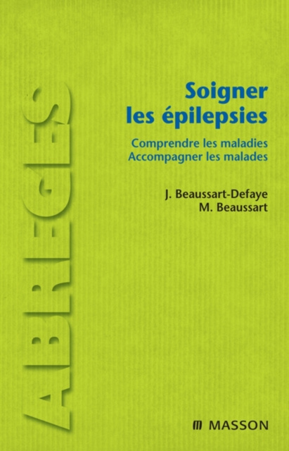 E-book Soigner les epilepsies Jacqueline Beaussart