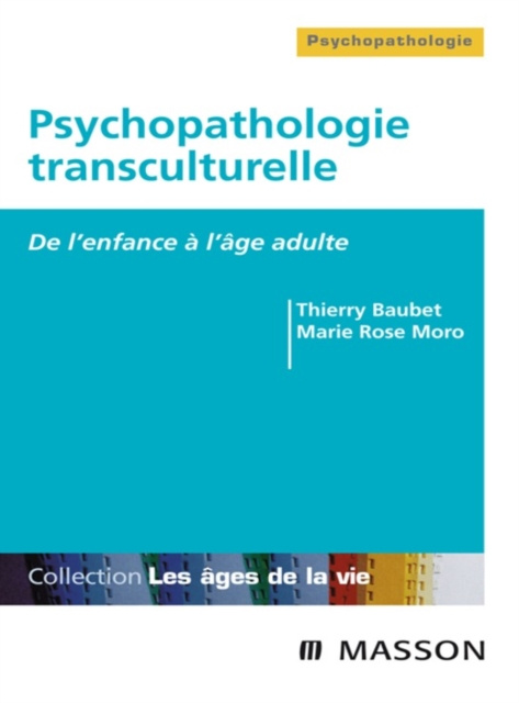 E-kniha Psychopathologie transculturelle Thierry Baubet
