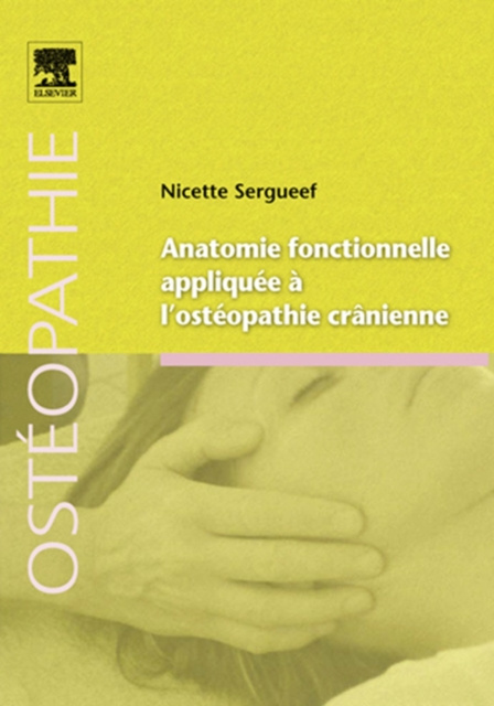 E-kniha Anatomie fonctionnelle appliquee a l'osteopathie cranienne Nicette Sergueef