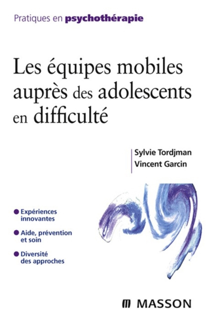 E-kniha Les equipes mobiles aupres des adolescents en difficulte Sylvie Tordjman