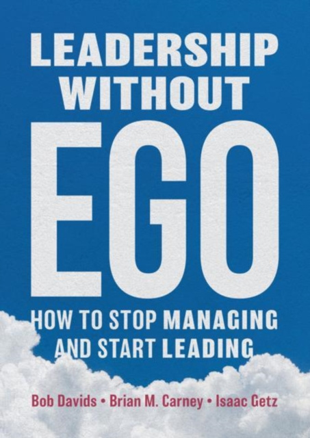E-kniha Leadership without Ego Bob Davids
