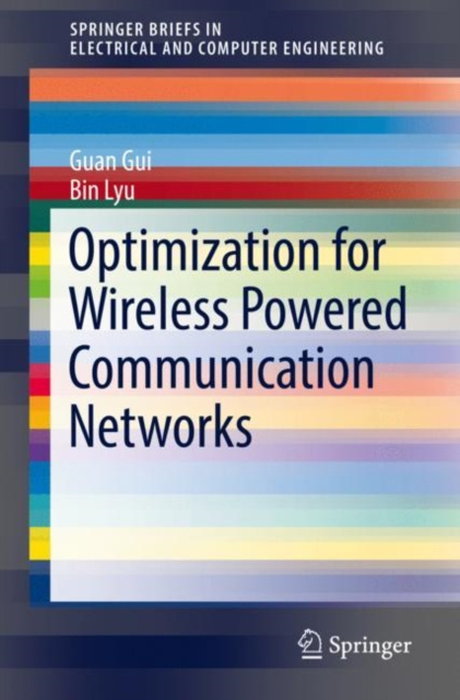 E-book Optimization for Wireless Powered Communication Networks Guan Gui