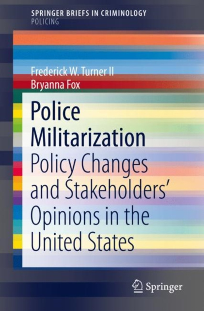 E-book Police Militarization Frederick W. Turner II