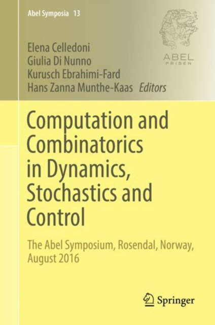 E-kniha Computation and Combinatorics in Dynamics, Stochastics and Control Elena Celledoni