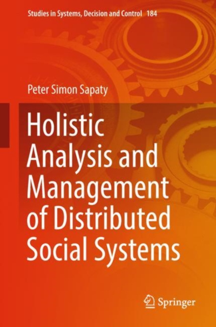 E-knjiga Holistic Analysis and Management of Distributed Social Systems Peter Simon Sapaty