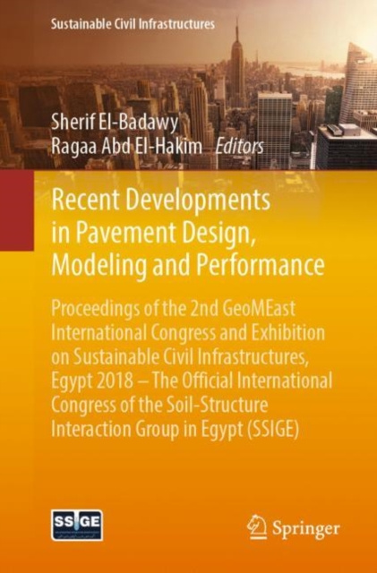 E-knjiga Recent Developments in Pavement Design, Modeling and Performance Sherif El-Badawy