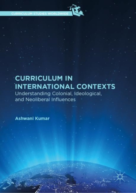 E-knjiga Curriculum in International Contexts Ashwani Kumar