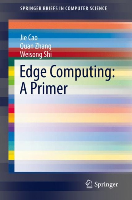 E-knjiga Edge Computing: A Primer Jie Cao