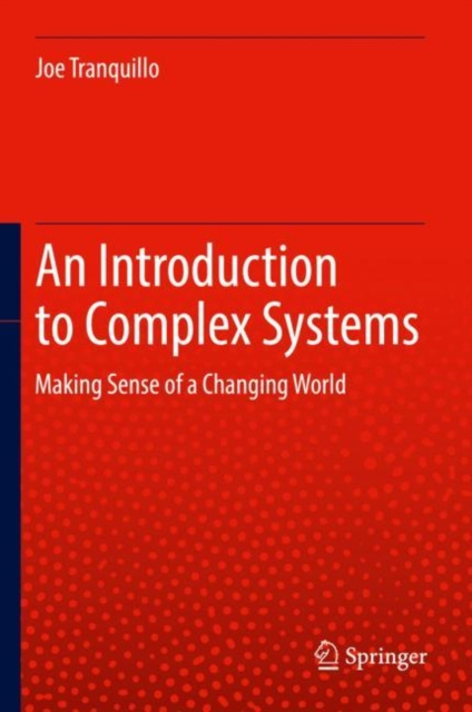 E-knjiga Introduction to Complex Systems Joe Tranquillo