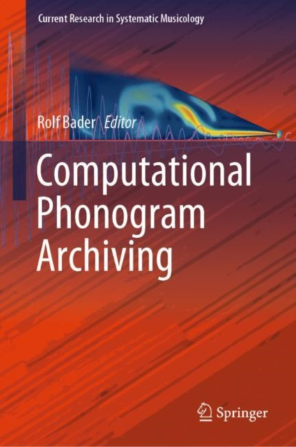 E-book Computational Phonogram Archiving Rolf Bader