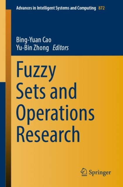 E-kniha Fuzzy Sets and Operations Research Bing-Yuan Cao