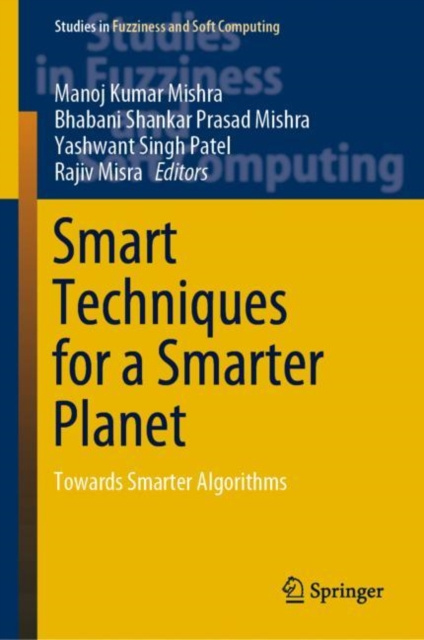 E-knjiga Smart Techniques for a Smarter Planet Manoj Kumar Mishra