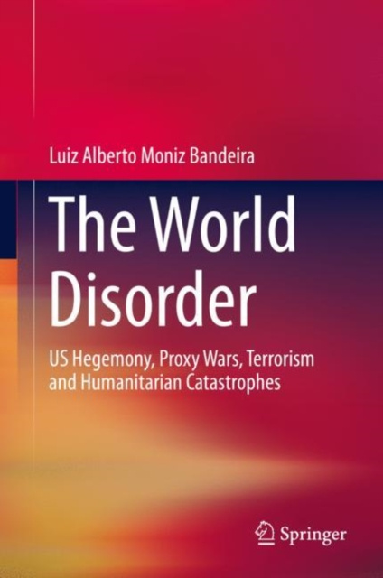 E-knjiga World Disorder Luiz Alberto Moniz Bandeira