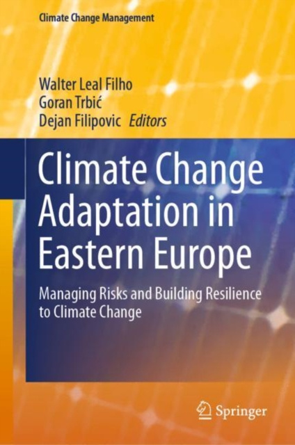E-book Climate Change Adaptation in Eastern Europe Walter Leal Filho
