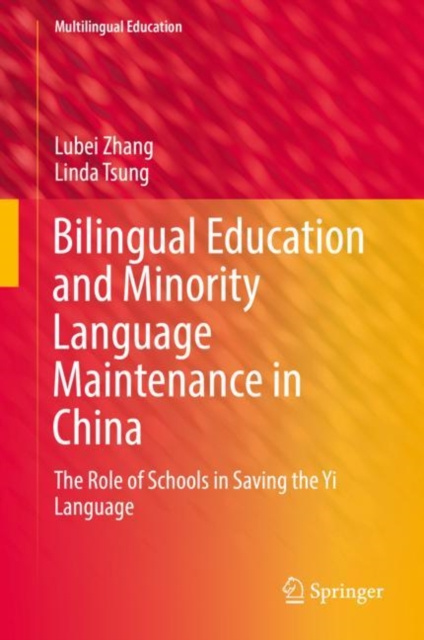 E-kniha Bilingual Education and Minority Language Maintenance in China Lubei Zhang