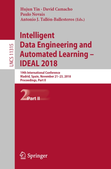 E-book Intelligent Data Engineering and Automated Learning - IDEAL 2018 Hujun Yin