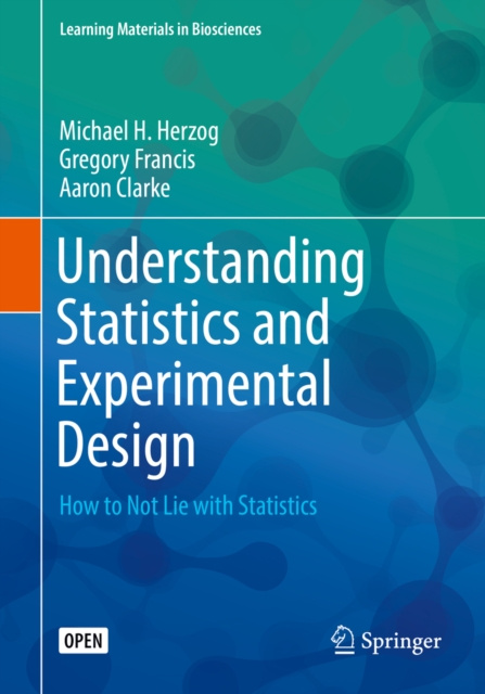 E-kniha Understanding Statistics and Experimental Design Michael H. Herzog