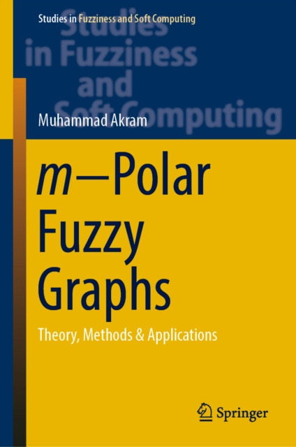 E-kniha mPolar Fuzzy Graphs Muhammad Akram