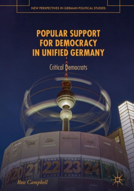 E-book Popular Support for Democracy in Unified Germany Ross Campbell