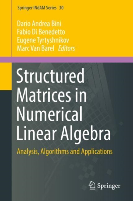 E-book Structured Matrices in Numerical Linear Algebra Dario Andrea Bini