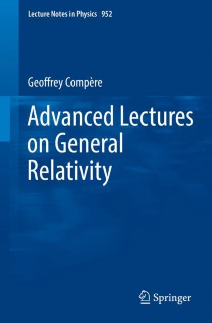 E-kniha Advanced Lectures on General Relativity Geoffrey Compere