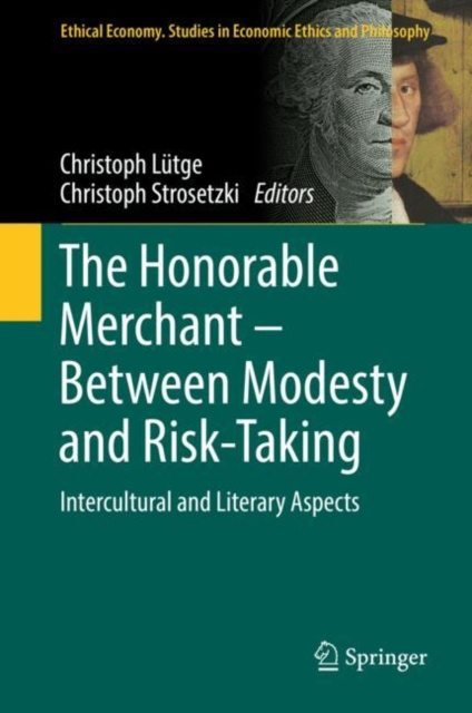 E-kniha Honorable Merchant - Between Modesty and Risk-Taking Christoph Lutge