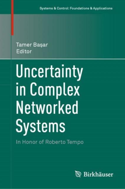 E-knjiga Uncertainty in Complex Networked Systems Tamer Basar