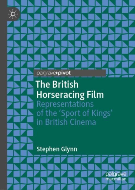 E-kniha British Horseracing Film Stephen Glynn