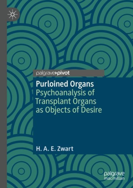 E-book Purloined Organs H.A.E. Zwart