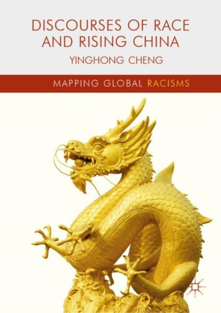 E-knjiga Discourses of Race and Rising China Yinghong Cheng