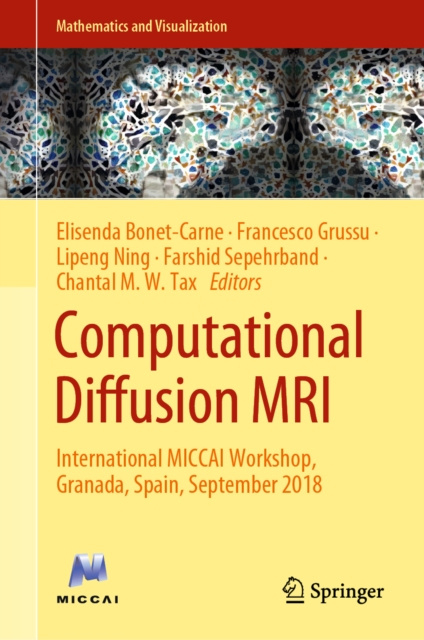 E-knjiga Computational Diffusion MRI Elisenda Bonet-Carne