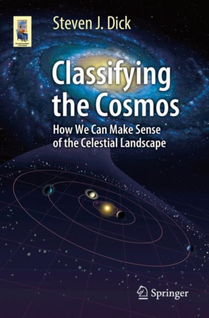 E-knjiga Classifying the Cosmos Steven J. Dick