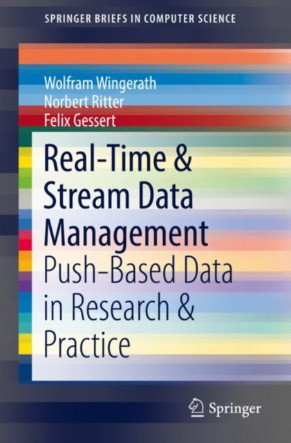 E-book Real-Time & Stream Data Management Wolfram Wingerath