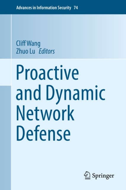 E-book Proactive and Dynamic Network Defense Cliff Wang