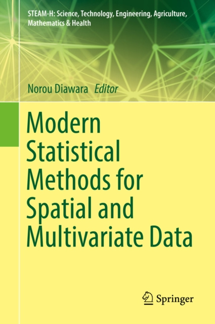 E-knjiga Modern Statistical Methods for Spatial and Multivariate Data Norou Diawara