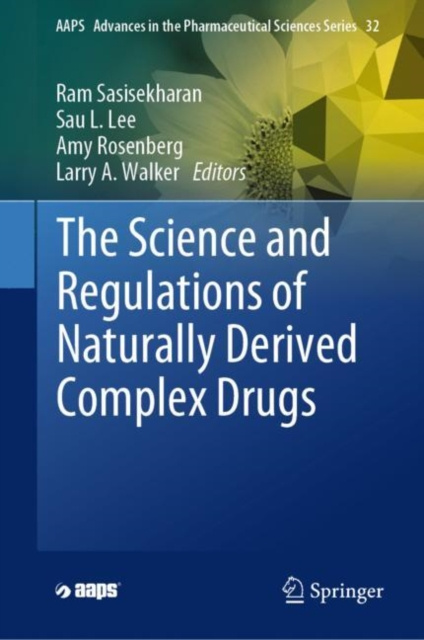 E-kniha Science and Regulations of Naturally Derived Complex Drugs Ram Sasisekharan