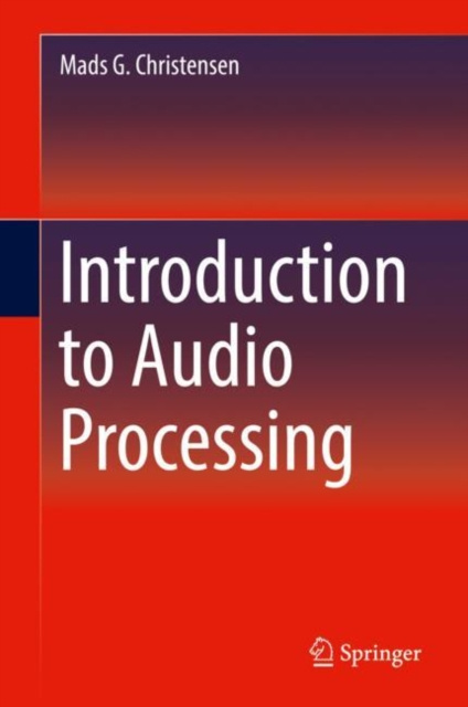 E-knjiga Introduction to Audio Processing Mads G. Christensen