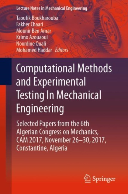 E-book Computational Methods and Experimental Testing In Mechanical Engineering Taoufik Boukharouba