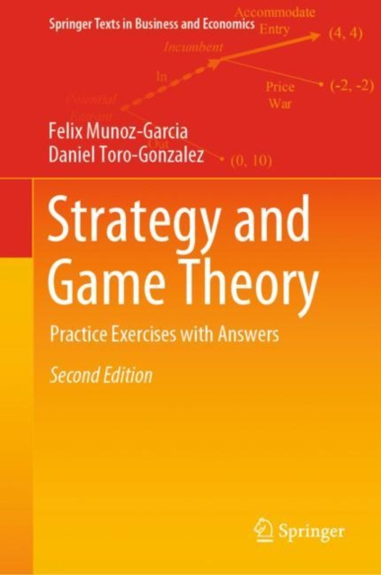 E-book Strategy and Game Theory Felix Munoz-Garcia