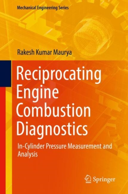E-knjiga Reciprocating Engine Combustion Diagnostics Rakesh Kumar Maurya