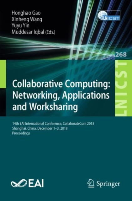 E-book Collaborative Computing: Networking, Applications and Worksharing Honghao Gao