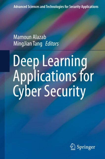 E-Book Deep Learning Applications for Cyber Security Mamoun Alazab