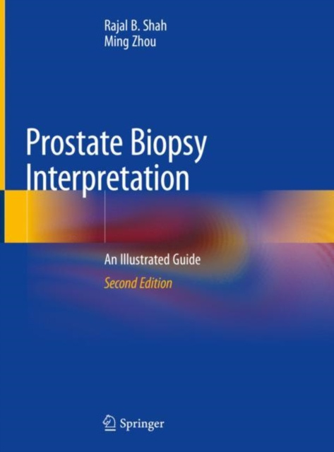 E-Book Prostate Biopsy Interpretation Rajal B. Shah