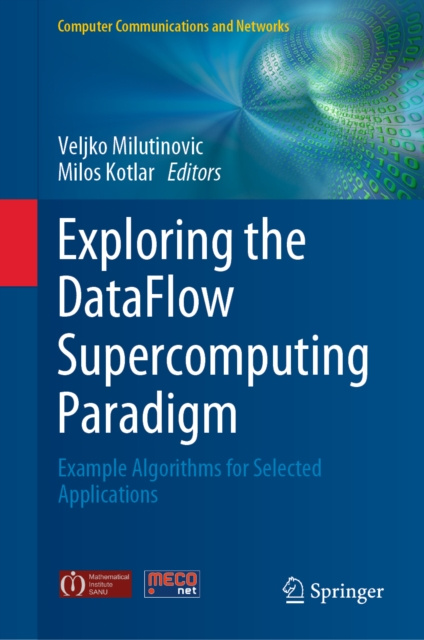 E-könyv Exploring the DataFlow Supercomputing Paradigm Veljko Milutinovic