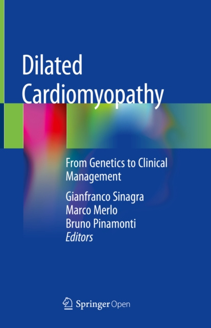 E-knjiga Dilated Cardiomyopathy Gianfranco Sinagra