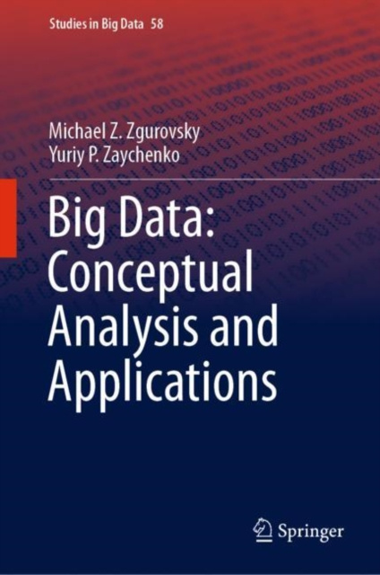 E-knjiga Big Data: Conceptual Analysis and Applications Michael Z. Zgurovsky