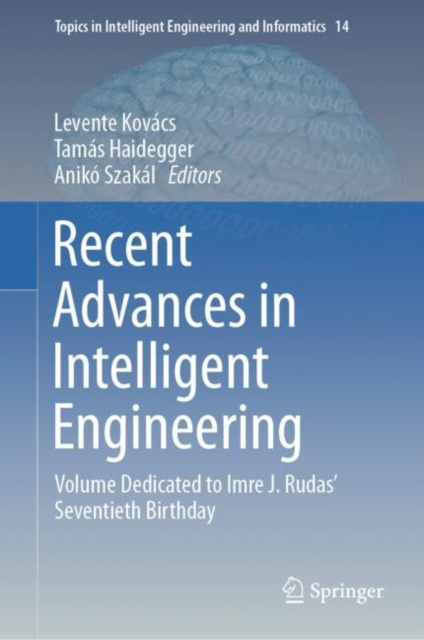E-book Recent Advances in Intelligent Engineering Levente Kovacs